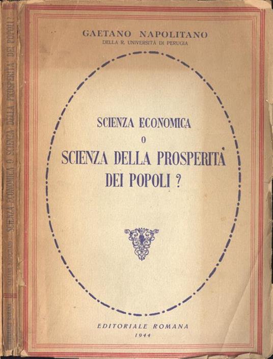 Scienza economica o scienza della prosperità dei popoli? - Gaetano Napolitano - copertina