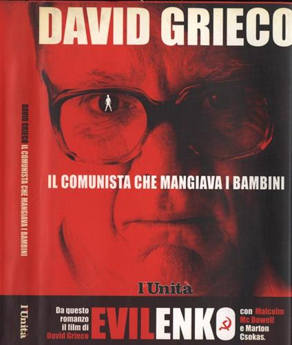 Il comunista che mangiava i bambini - David Grieco - copertina