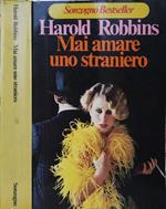 Mai Amare Uno Straniero