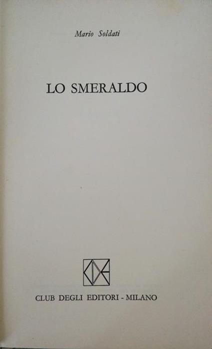 Lo Smeraldo - Mario Soldati - copertina