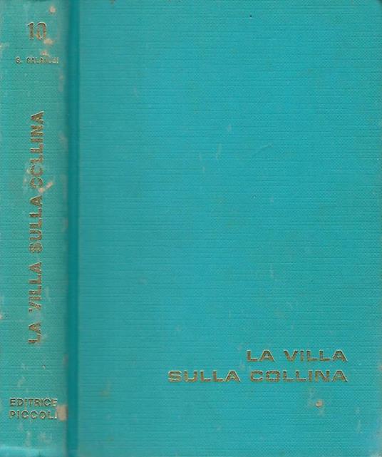 La villa sulla collina - Giuseppe Calanchi - copertina