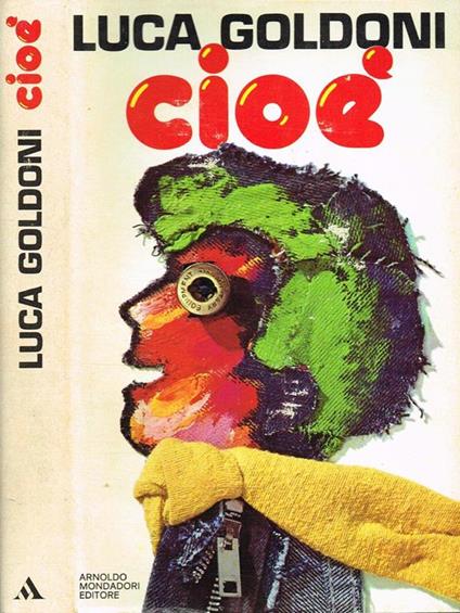 Cioè - Luca Goldoni - copertina