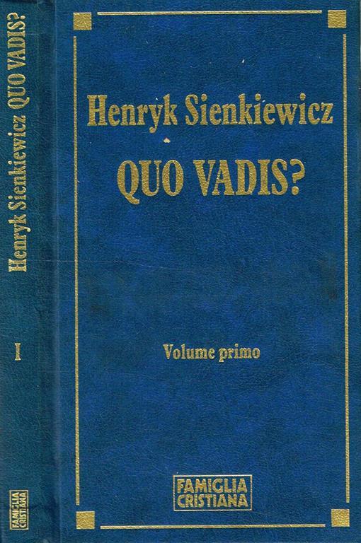 Quo Vadis? Vol.I - Henryk Sienkiewicz - copertina