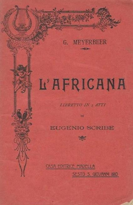L' Africana Libretto in 5 atti di Eugenio Scribe - copertina