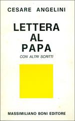 Lettera al Papa con altri scritti