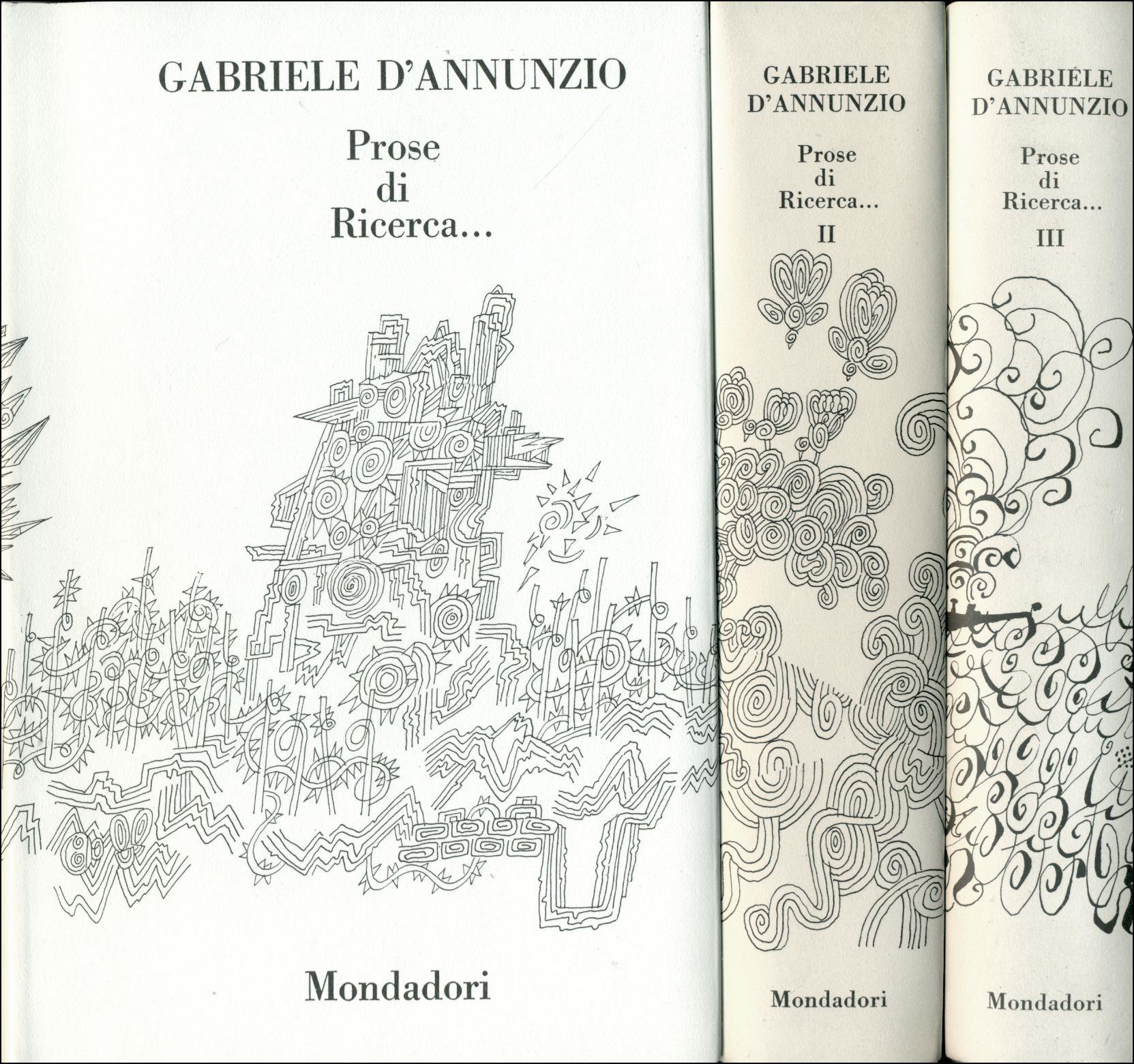 Prose di ricerca, di lotta, di comando, di conquista, di tormento, d'indovinamento, di rinnovamento, di celebrazione, di rivendicazione, di liberazione, di favole, di giochi, di baleni