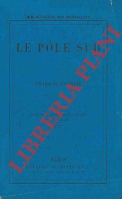 Le Pôle Sud
