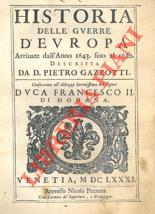 Historia delle guerre d’Europa arrivate dall’anno 1643 fino al 1680