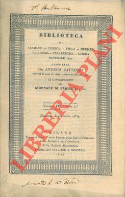 Biblioteca di Farmacia. Chimica. Fisica. Medicina. Chirurgia. Terapeutica. Storia naturale ecc. In continuazione del Giornale di Farmacia ecc. Vol. VIII , Serie 2. Dicembre