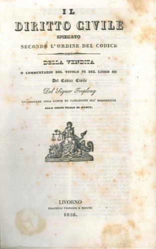 Il diritto civile spiegato secondo l'ordine del Codice - copertina