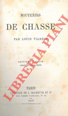 Souvenirs de chasse. Septième édition contenant trois nouveaux chapitres