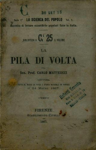 La pila di Volta. (La scienza del popolo) - Carlo Matteucci - copertina