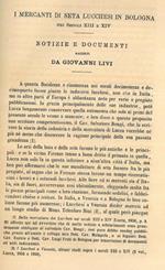 I mercanti di seta lucchesi in Bologna nei secoli XIII e XIV. No
