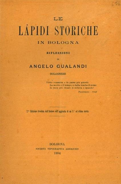 Le lapidi storiche in Bologna - Angelo Gualandi - copertina
