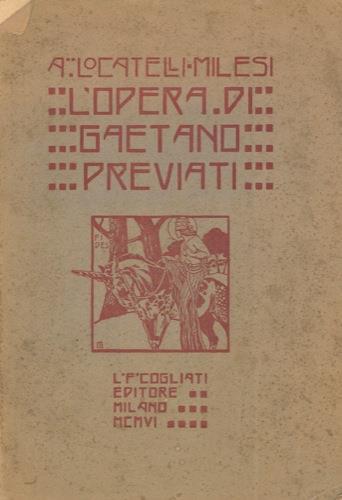 L' opera di Gaetano Previati - Achille Locatelli Milesi - copertina