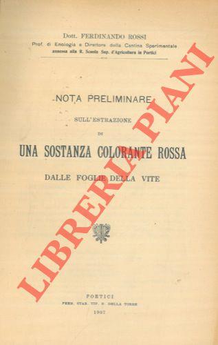 Nota preliminare sull'estrazione di una sostanza colorante rossa dalle foglie della vite