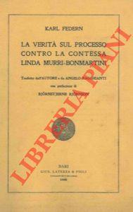 La verità sul processo contro la contessa Linda Murri - Bonmartini