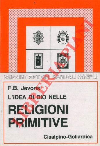 L' idea di Dio nelle religioni primitive
