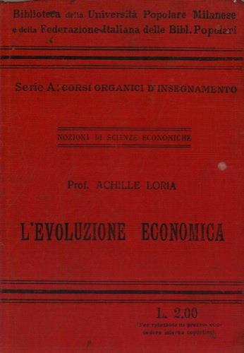 L' evoluzione economica - Achille Loria - copertina