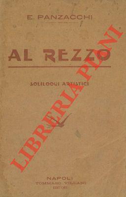 Al rezzo. Soliloqui artistici