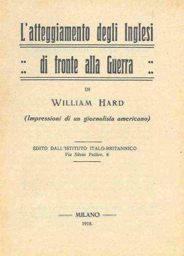 L' atteggiamento degli inglesi di fronte alla guerra. (Impressioni di un giornalista americano) - William Hard - copertina