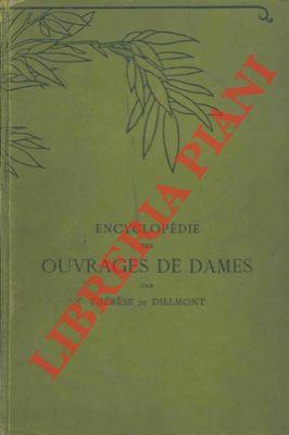 Encyclopédie des ouvrages des dames. Nouvelle edition revue et augmentée