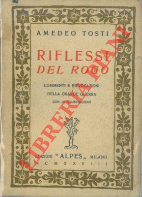 Riflessi del rogo. Rievocazioni e commenti della grande guerra