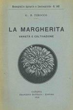 La margherita. Varietà. e coltivazione
