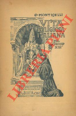 Vita religiosa italiana nel Secolo XIII°. Organizzazione e rinnovamento