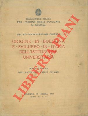 Origine in Bologna e sviluppo in Italia dell'istituzione universitaria