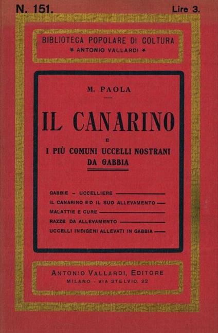 Il canarino e i più comuni uccelli nostrani da gabbia - M. Paola - copertina
