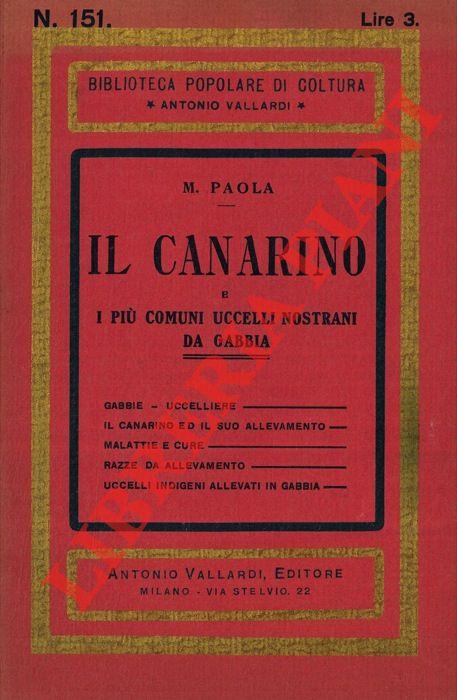 Il canarino e i più comuni uccelli nostrani da gabbia
