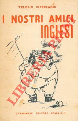 I nostri amici inglesi