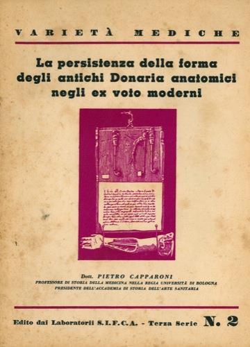 La persistenza della forma degli antichi Donaria anatomici negli ex voto moderni - Pietro Capparoni - copertina
