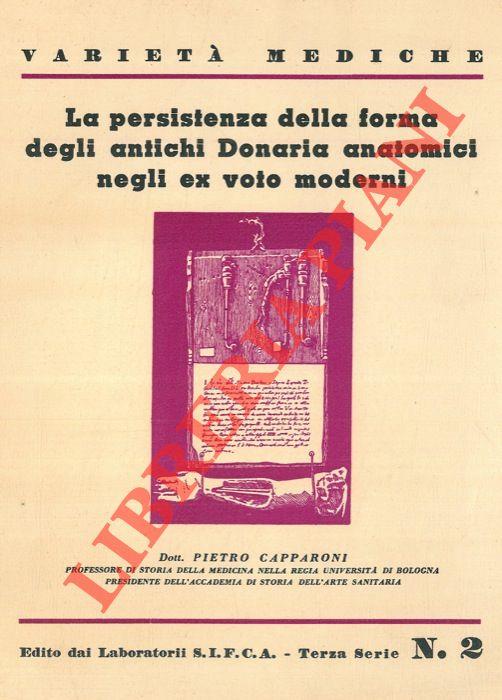 La persistenza della forma degli antichi Donaria anatomici negli ex voto moderni