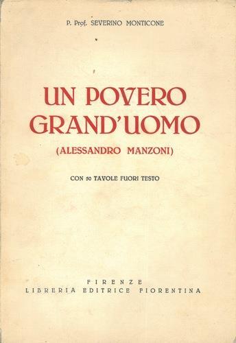Un povero grand'uomo (Alessandro Manzoni) - Severino Monticone - copertina