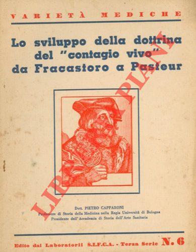 Lo sviluppo della dottrina del "contagio vivo" da Fracastoro a Pasteur