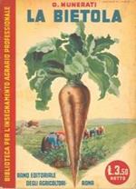 La bietola da zucchero. 2a edizione