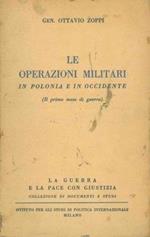 Le operazioni militari in Polonia e in Occidente. Il primo mese di guerra