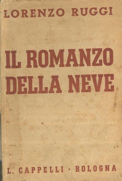 Il romanzo della neve - Lorenzo Ruggi - copertina