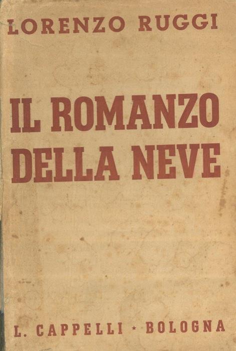 Il romanzo della neve - Lorenzo Ruggi - copertina