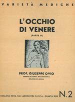 L' occhio di Venere. (Parte II)