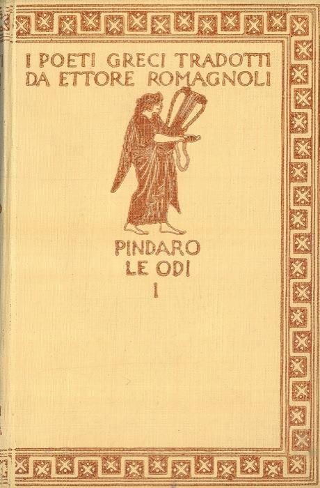 Le odi. I poeti greci tradotti da Ettore Romagnoli - Pindaro - copertina