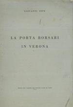 La Porta Borsari in Verona