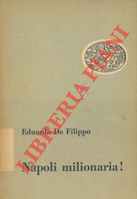 Napoli milionaria!