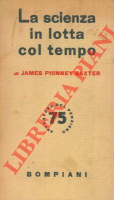 La scienza in lotta col tempo