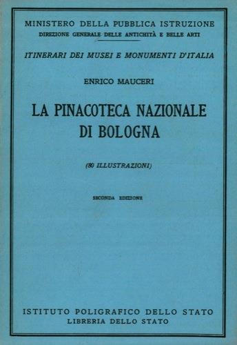 La Pinacoteca Nazionale di Bologna - Enrico Mauceri - copertina