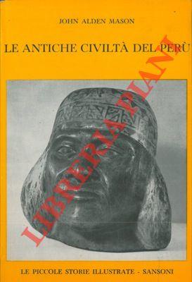 Le antiche civiltà del Perù
