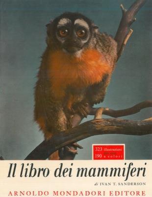 Il libro dei mammiferi - Ivan T. Sanderson - copertina