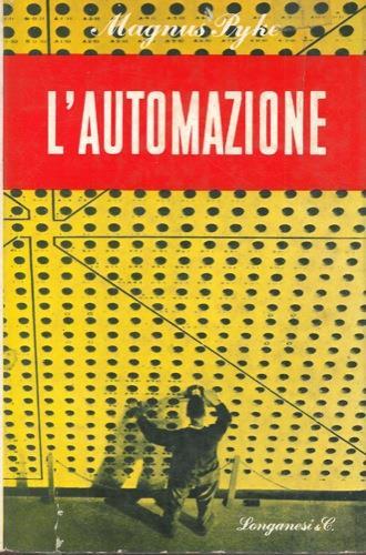 L' automazione - Magnus Pyke - copertina